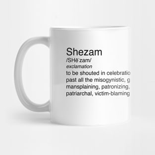 Shezam definition Mug